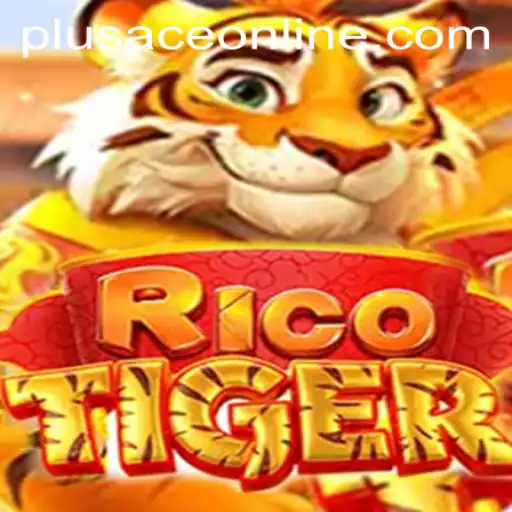 Discover the Exciting World of RicoTiger: The Ultimate Guide to Mastering PlusAce