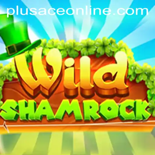 Unveiling the Thrills of WildShamrock: A Game-Changer with PlusAce