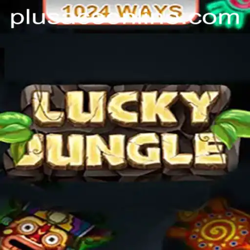 Discover the Thrilling World of LuckyJungle1024 with PlusAce
