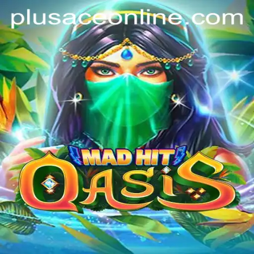 MadHitOasis: Revolutionizing Gaming with PlusAce