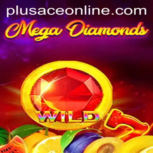 Exploring the Thrilling World of MegaDiamond with PlusAce